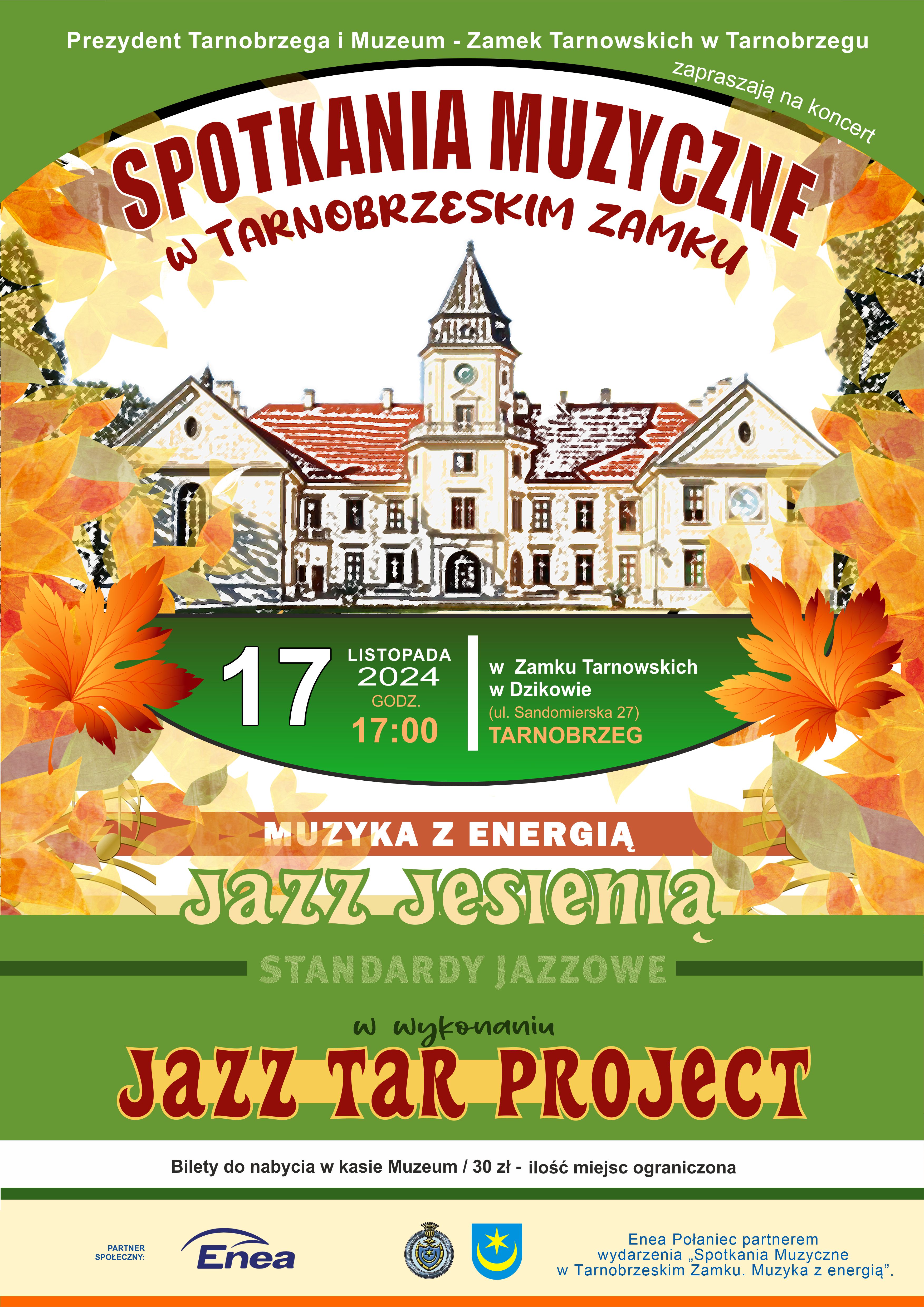 Muzyka z Energią - Jazz Tar Project w Muzeum - Zamek Tarnowskich